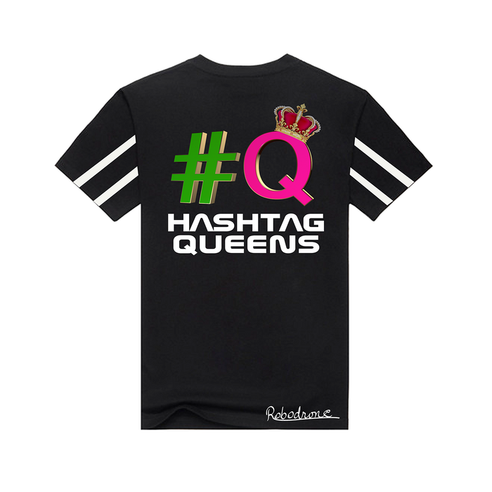 Hashtag Queens T-Shirts
